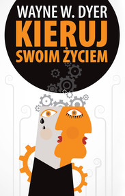 Kieruj swoim życiem