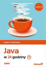Java w 24 godziny. Wydanie VIII