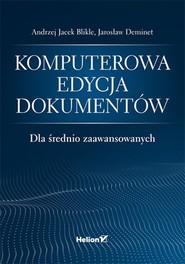 Komputerowa edycja dokumentów dla średnio zaawansowanych