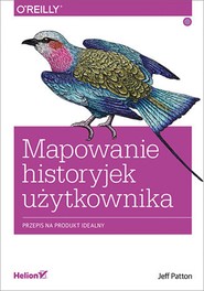 Mapowanie historyjek użytkownika. Przepis na produkt idealny