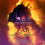 Żar Wiecznego Płomienia. Część 2