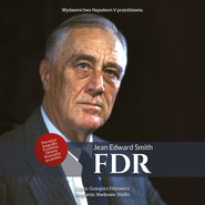 FDR. Franklin Delano Roosevelt