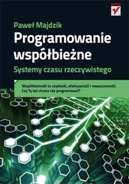 Programowanie współbieżne. Systemy czasu rzeczywistego