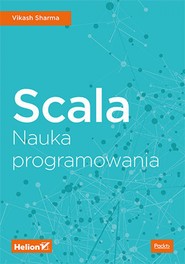 Scala. Nauka programowania