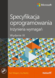 Specyfikacja oprogramowania. Inżynieria wymagań. Wydanie III