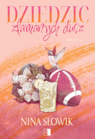 Dziedzic złamanych dusz