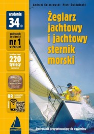 Żeglarz jachtowy i jachtowy sternik morski Podręcznik zgodny z programem szkolenia PZŻ