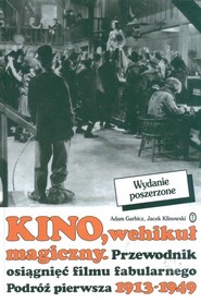 Kino Wehikuł magiczny podróż pierwsza 1913-49