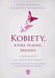 Kobiety, które pragną zmiany