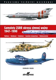Samoloty ZSRR okresu zimnej wojny 1947-1990 Myśliwce • Bombowce • Śmigłowce • Samoloty transportowe • Wodnosamoloty