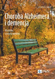 Choroba Alzheimera i demencja. Wszystko, co warto wiedzieć