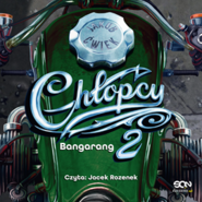 Chłopcy. Tom 2. Bangarang