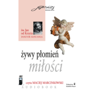 Żywy płomień miłości