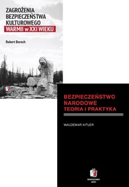 WARMIA W CIENIU ZAGROŻEŃ: KULTURA I BEZPIECZEŃSTWO W XXI WIEKU Pakiet 2 książki