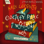 Odcięty palec i wścibski nos
