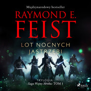 Saga Wojny Mroku. Tom 1. Lot Nocnych Jastrzębi