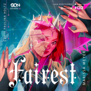 Fairest. Saga księżycowa. Tom 0