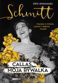 Callas, moja rywalka