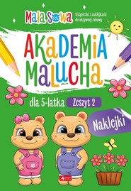 Akademia malucha dla 5 latka Zeszyt 2