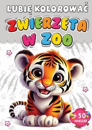 Zwierzęta w zoo Lubię kolorować