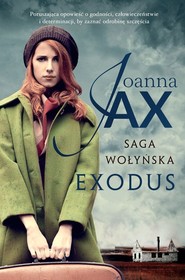 Saga Wołyńska Exodus Wielkie Litery