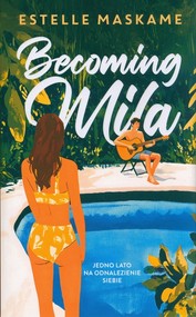Becoming Mila