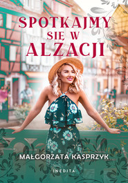 Spotkajmy się w Alzacji Wielkie Litery