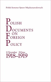 Polish Documents on Foreign Policy. 24 October 1938 - 30 September 1939