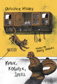 Kotek, Kogucik, Szafka