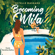 Becoming Mila