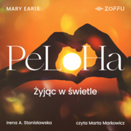 Peloha. Żyjąc w świetle