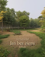 Jan bez ziemi. Romans