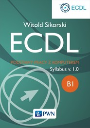 ECDL Podstawy pracy z komputerem Moduł B1