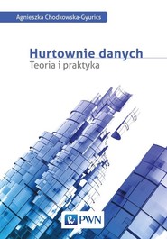 Hurtownie danych Teoria i praktyka