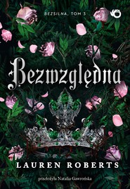 Bezwzględna. Tom 3