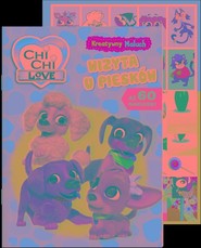 Chi Chi Love. Kreatywny maluch Wizyta u piesków