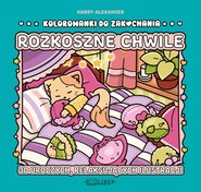 Rozkoszne chwile Kolorowanki do zakochania