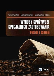 Towary o specyficznym zastosowaniu Podział i badanie