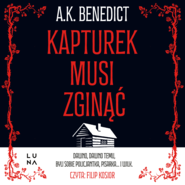 Kapturek musi zginąć