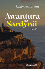 Awantura na Sardynii Powieść