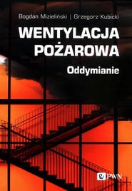 Wentylacja pożarowa Oddymianie