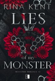 Monster Trilogy Tom 2 Lies of My Monster