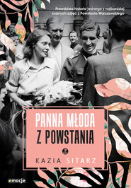 Panna młoda z Powstania