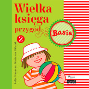 Wielka księga przygód 2 - Basia