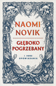 Głęboko pogrzebany i inne opowiadania