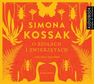 O ziołach i zwierzętach