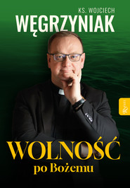 Wolność po Bożemu