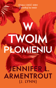 W twoim płomieniu