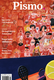 Pismo. Magazyn opinii Pismo. Magazyn Opinii nr 08/2025