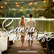 Szansa na miłość
